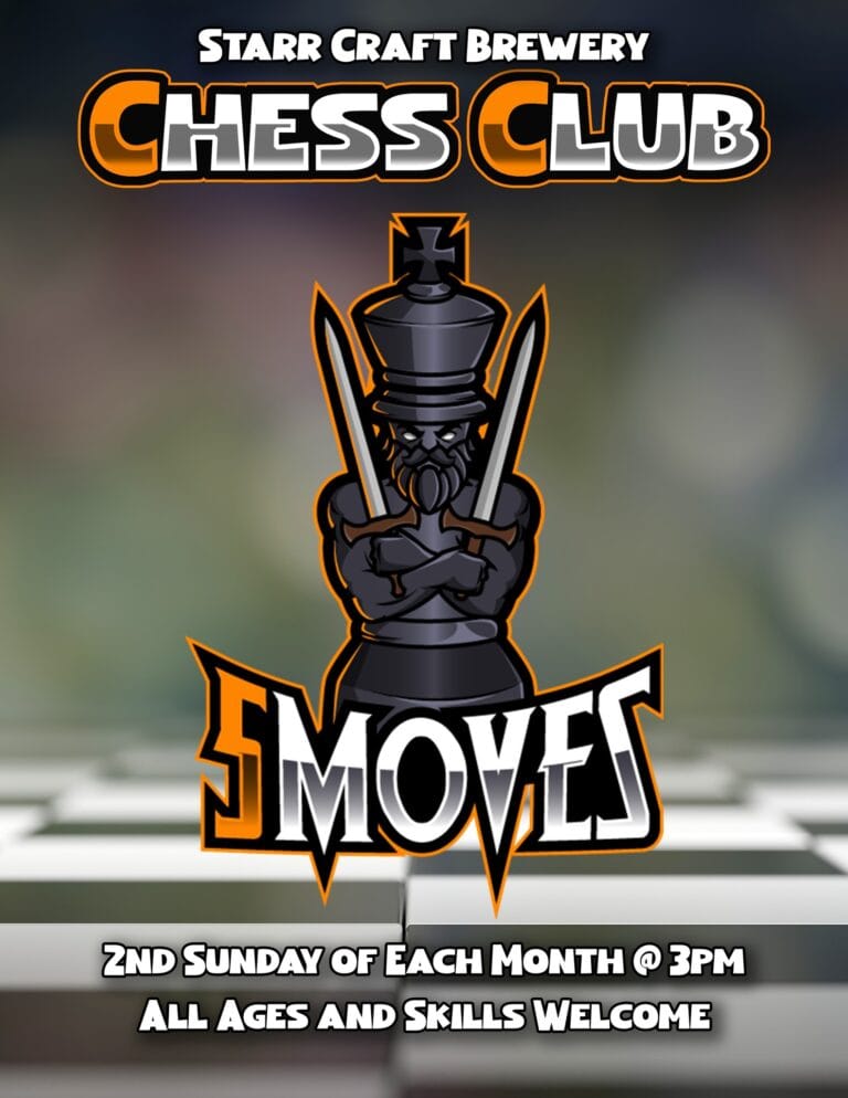 Join the Starr Craft Brewery Chess Club for “5 Moves” of Fun